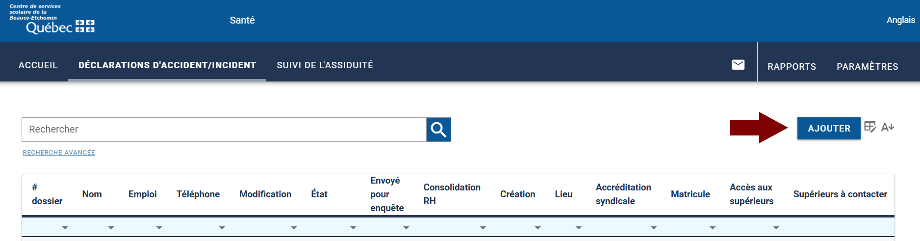 Bouton Ajouter une déclaration d'accident/incident